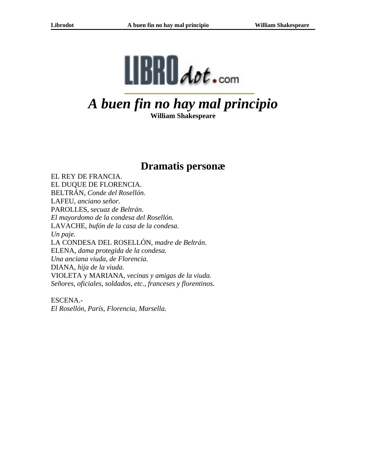 A buen fin no hay mal principio