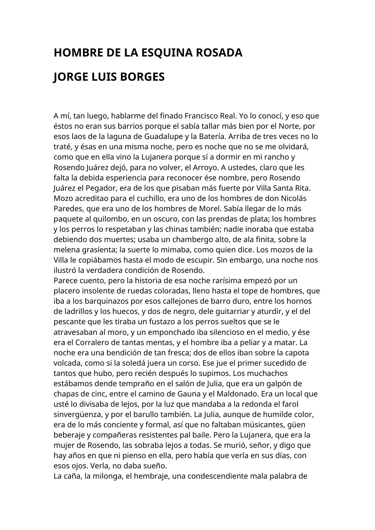 HOMBRE DE LA ESQUINA ROSADA