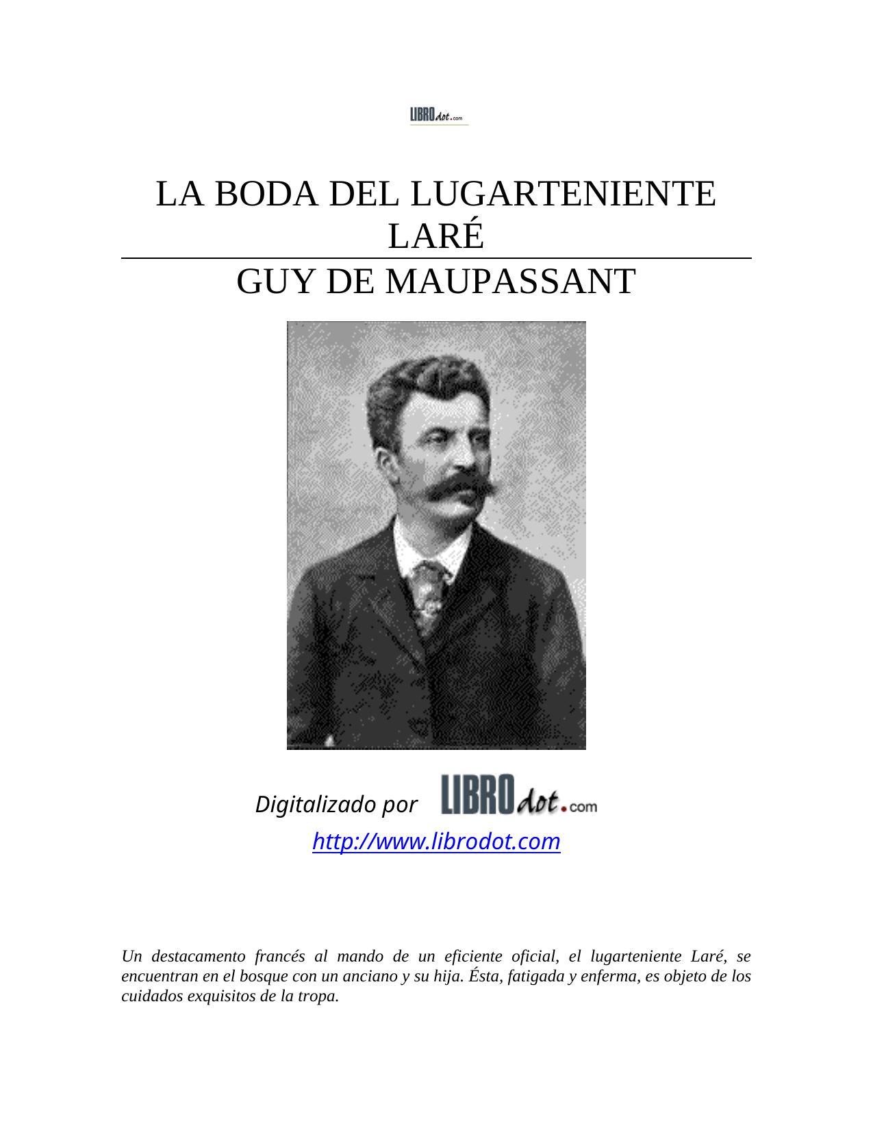 LA BODA DEL LUGARTENIENTE LARÉ