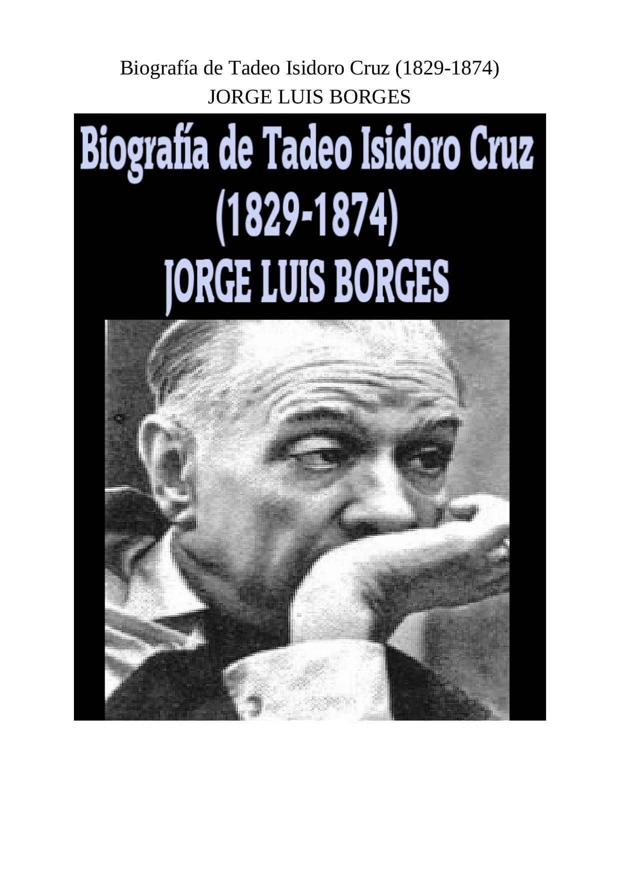 Microsoft Word - BORGES - Biografia de Tadeo Isidoro Cruz _1829-1874_.doc