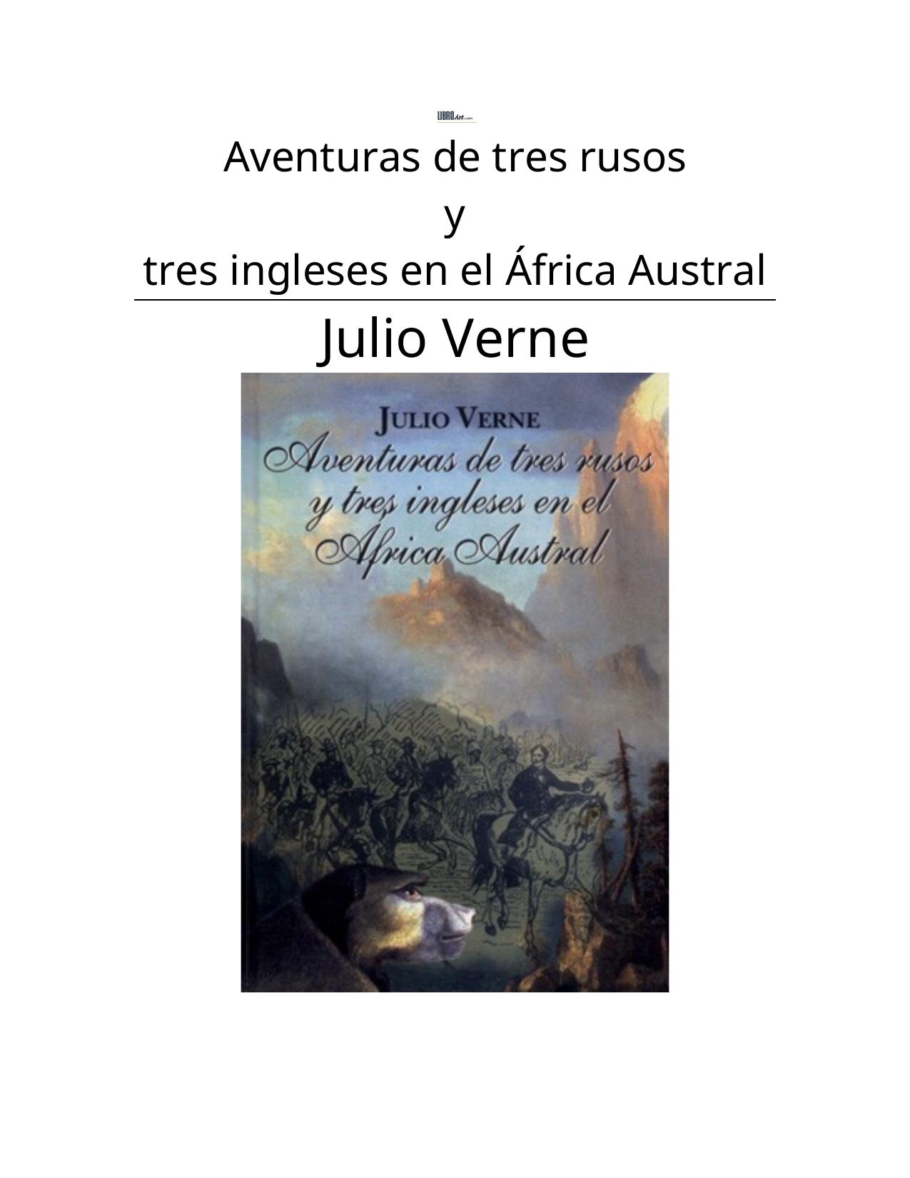 Aventuras de tres rusos