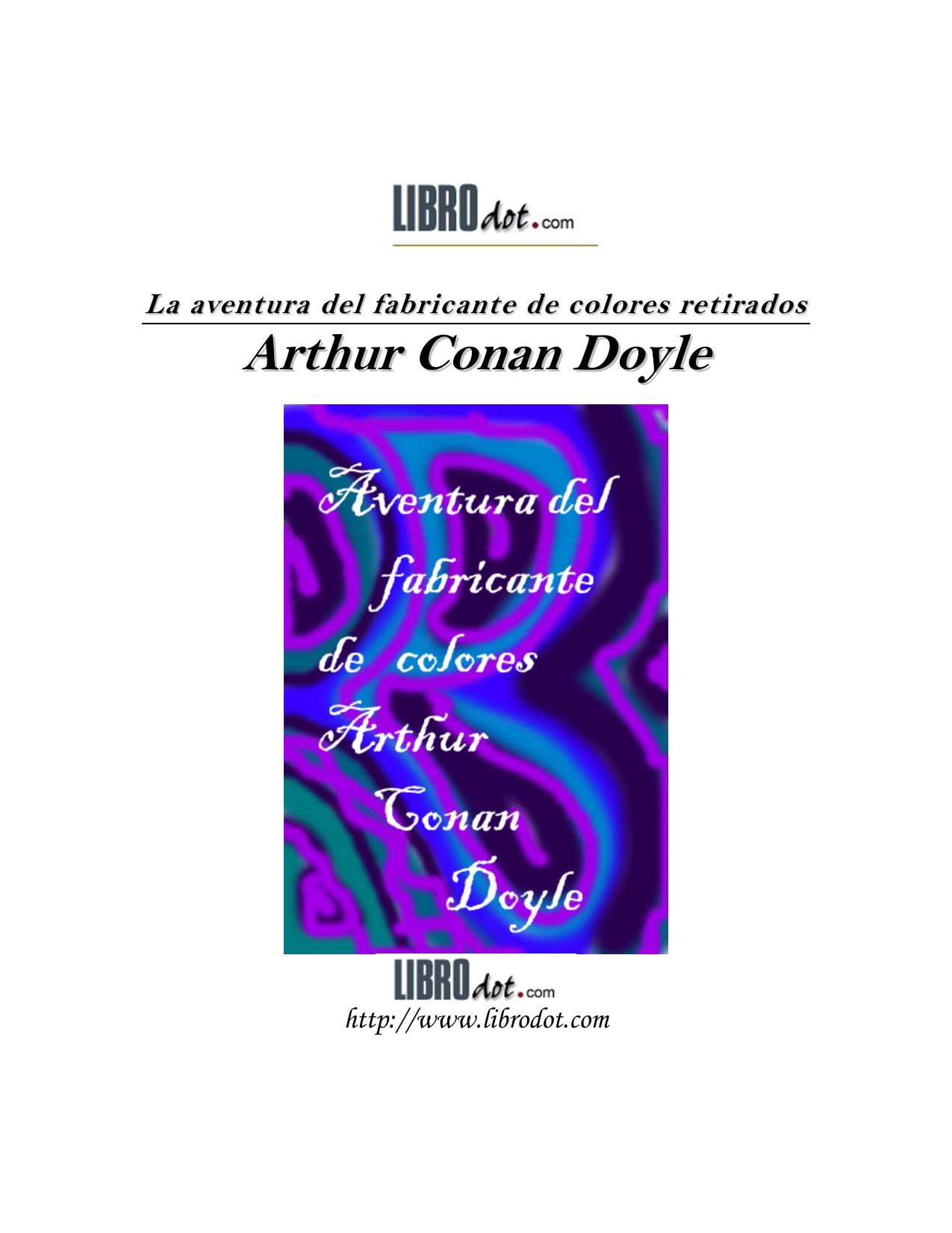Microsoft Word - CONAN DOYLE -Aventura Fabricante de Colores Retirado.doc