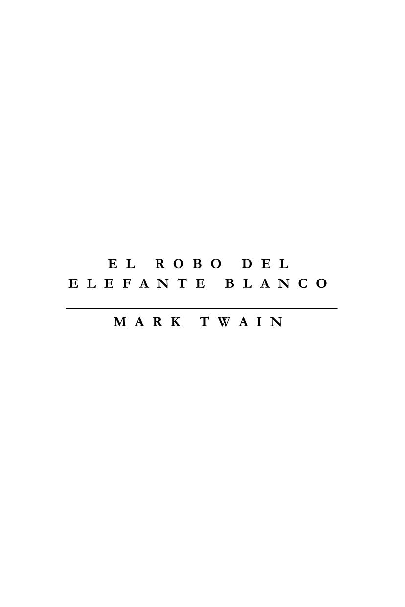 El robo del elefante blanco