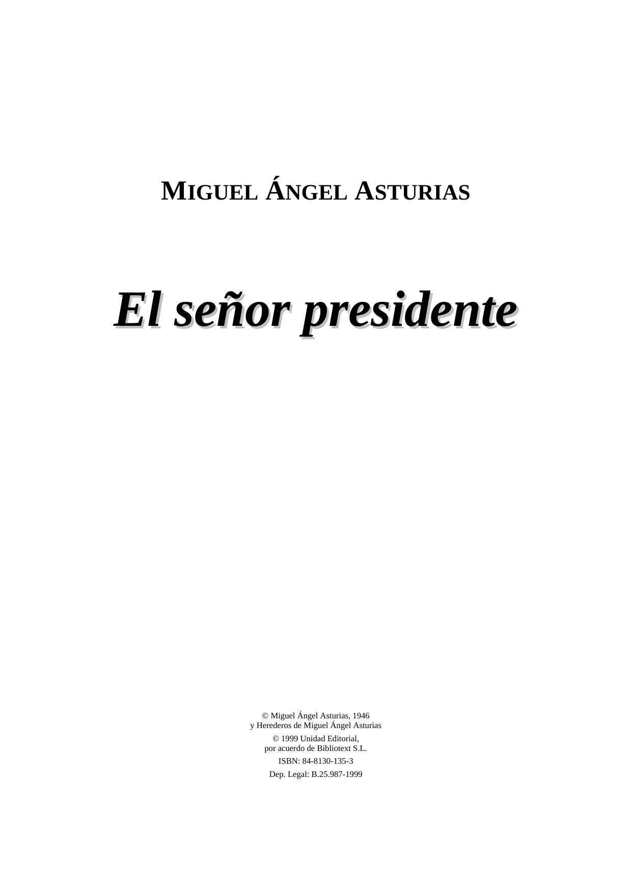 El señor presidente