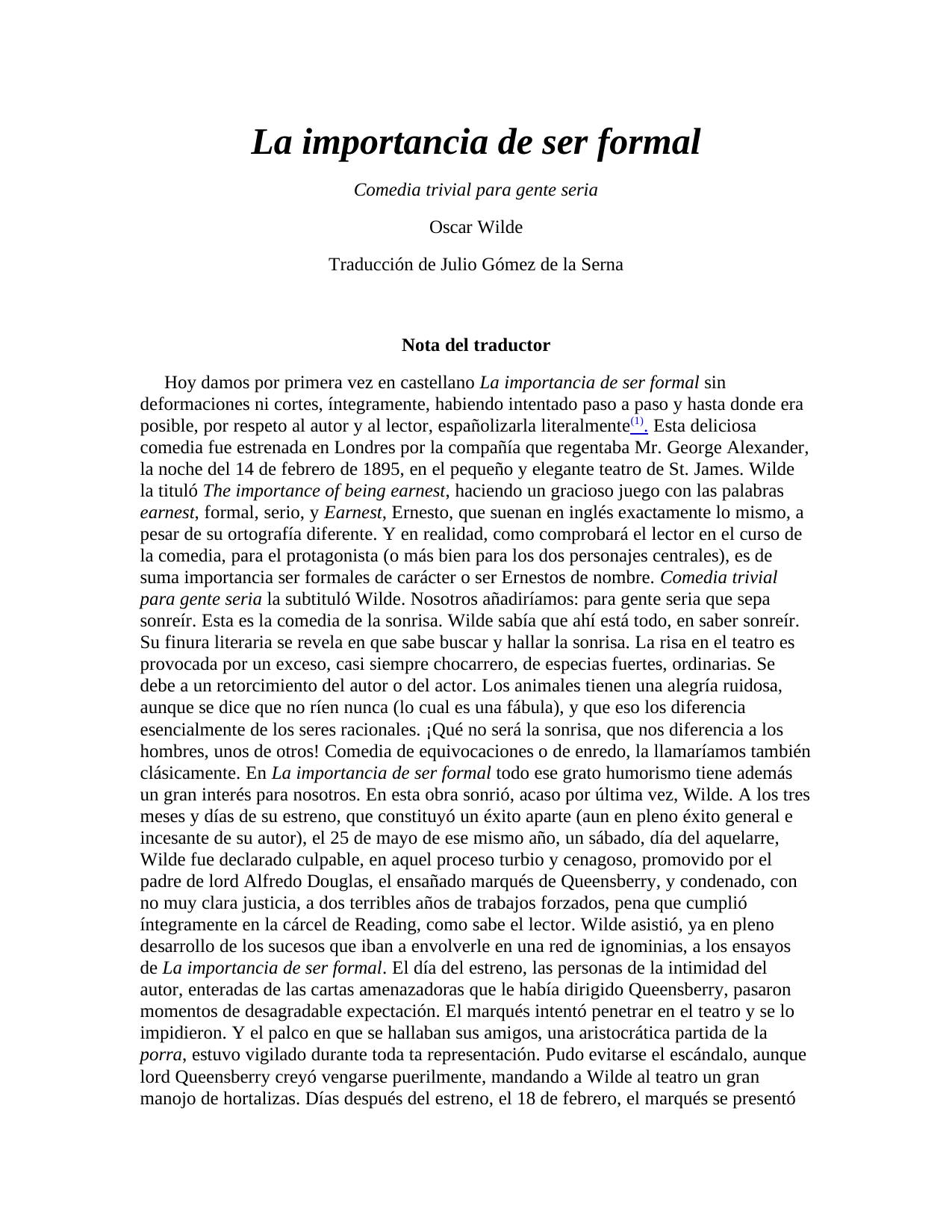 La importancia de ser formal