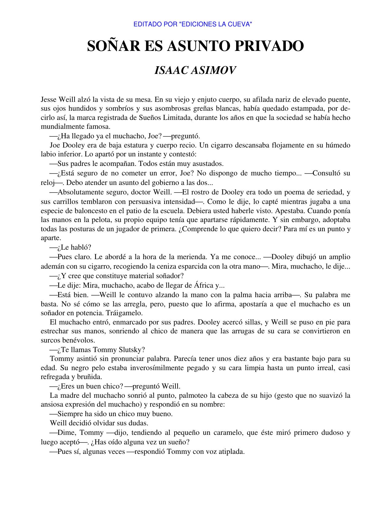 Soñar es Asunto Privado