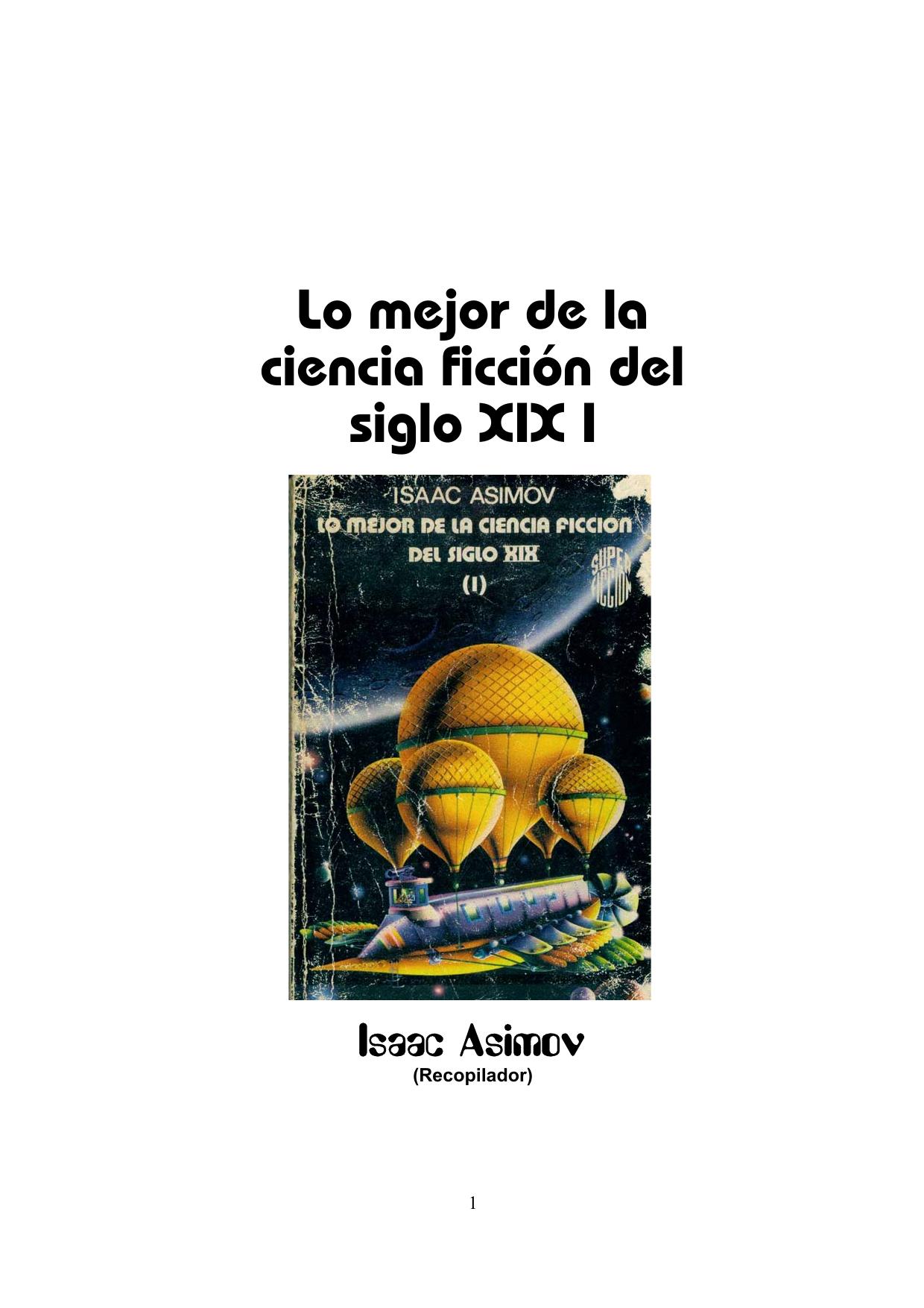 Microsoft Word - Asimov, Isaac -Lo mejor de la ciencia ficcion del siglo XI–