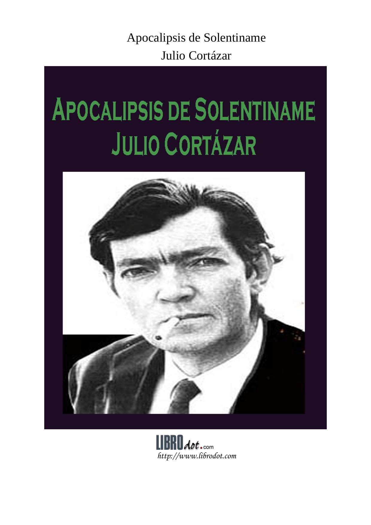 Microsoft Word - Apocalipsis de Solentiname - CORTAZAR.doc