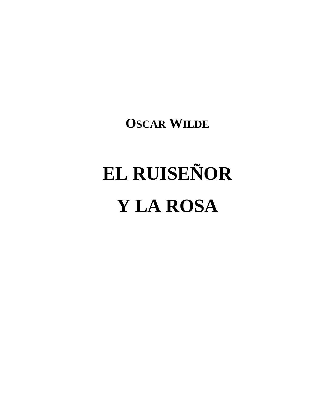 EL RUISEÑOR Y LA ROSA