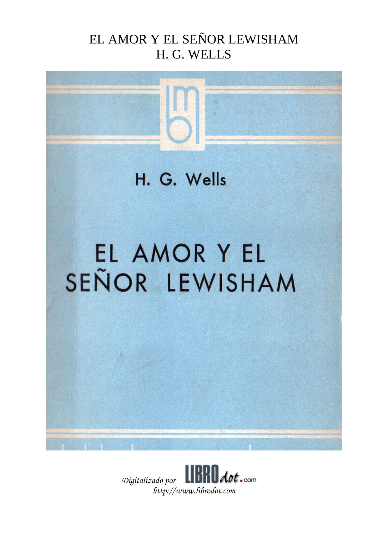 Microsoft Word - EL AMOR Y EL SENOR LEWISHAM.doc