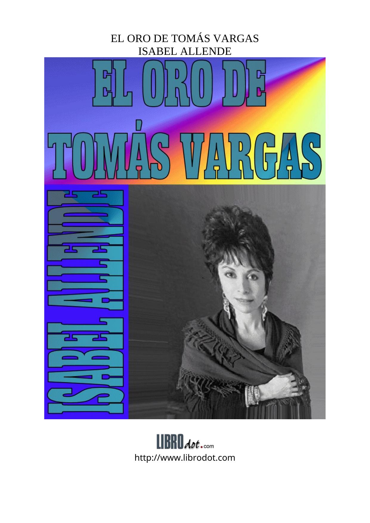 EL ORO DE TOMÁS VARGAS
