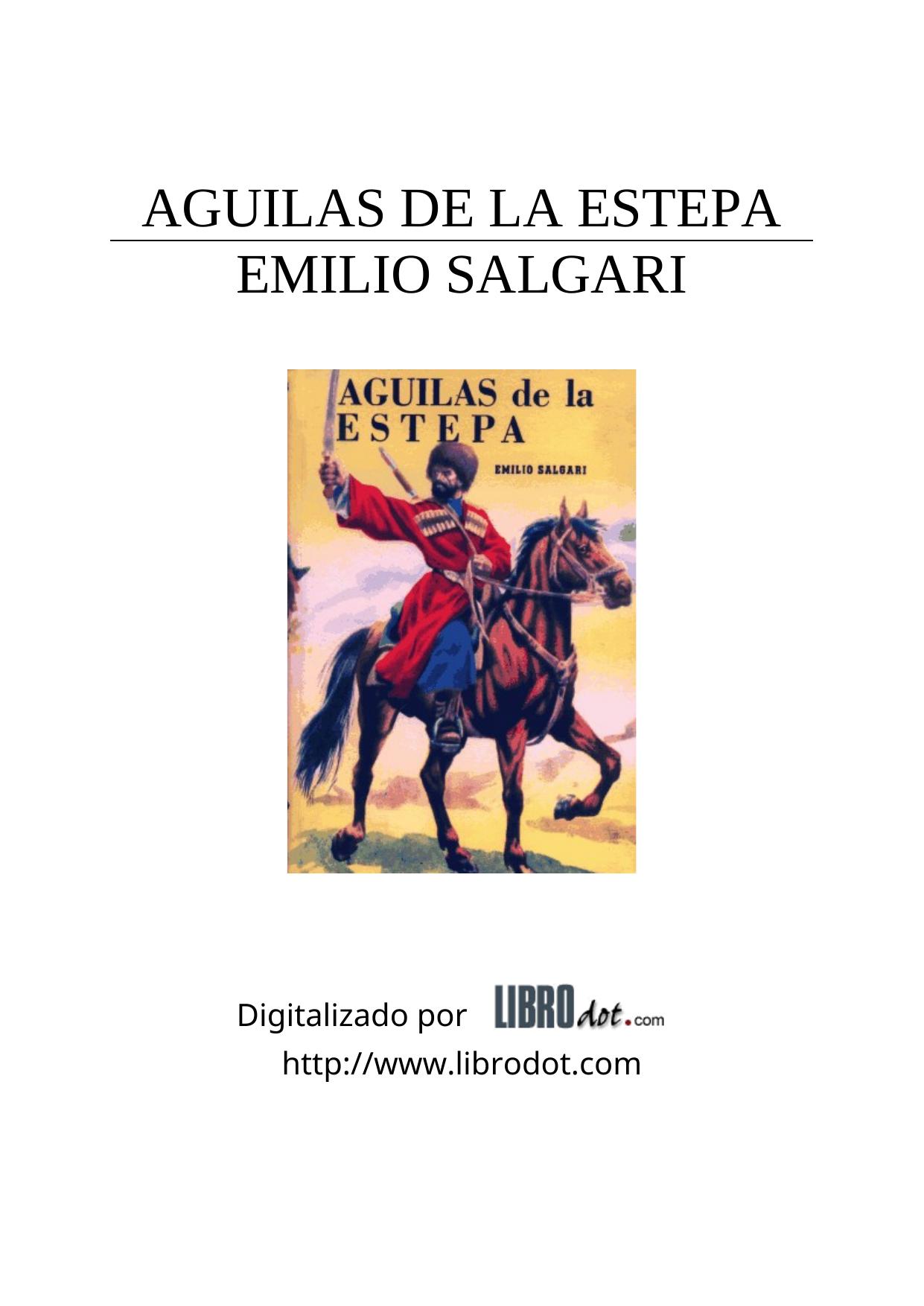 AGUILAS DE LA ESTEPA