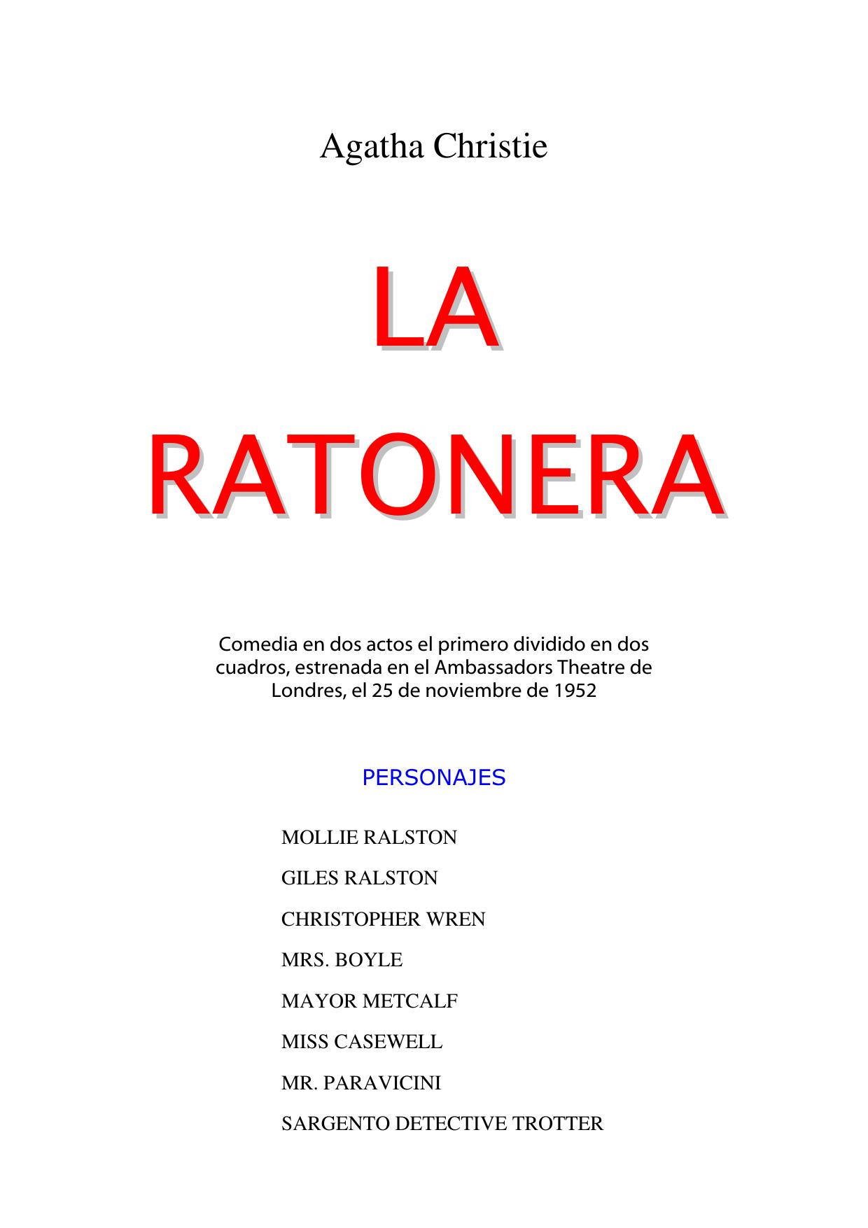 Agatha Christie = La ratonera
