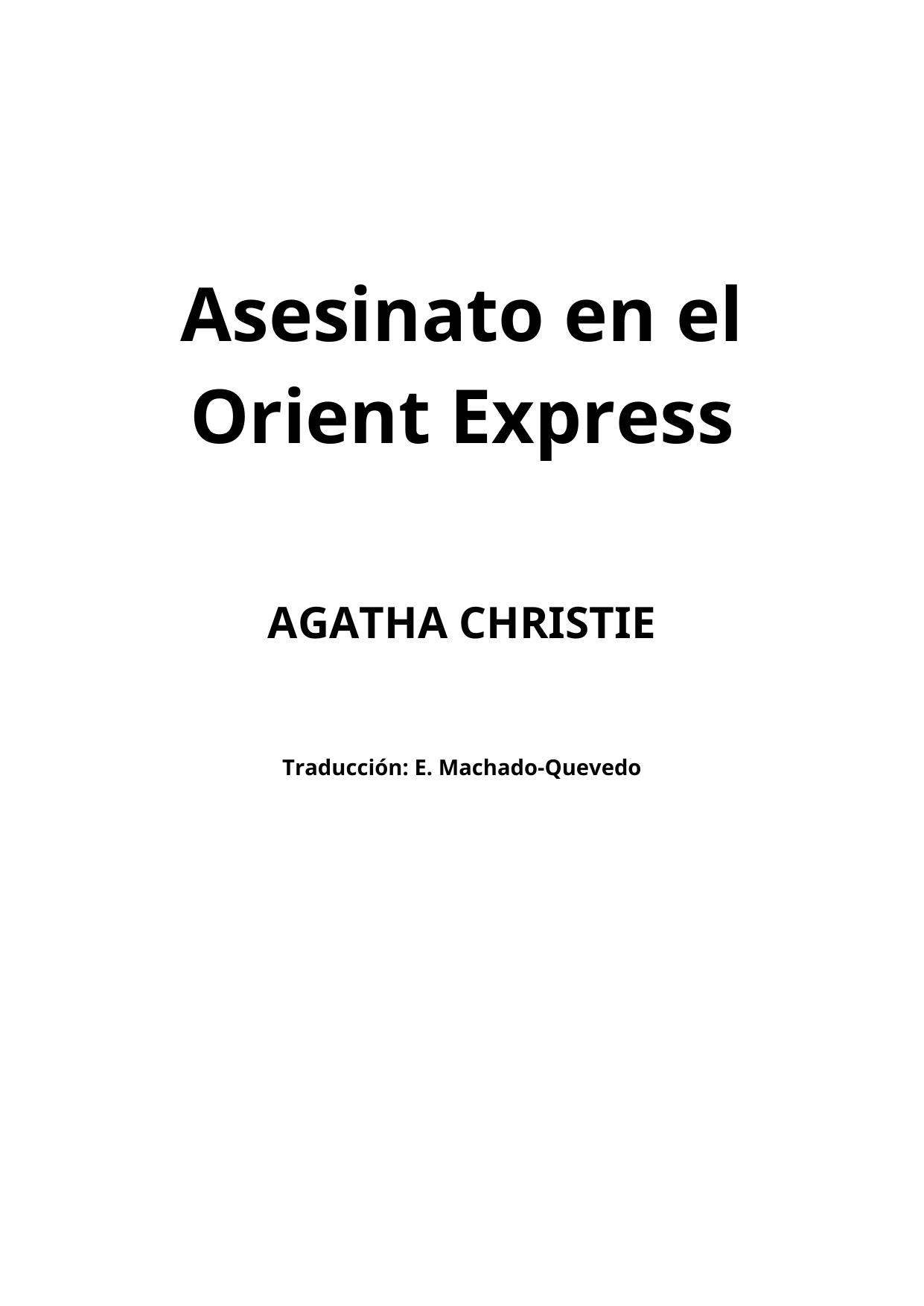 Christie, Agatha - Asesinato en el Orient Express