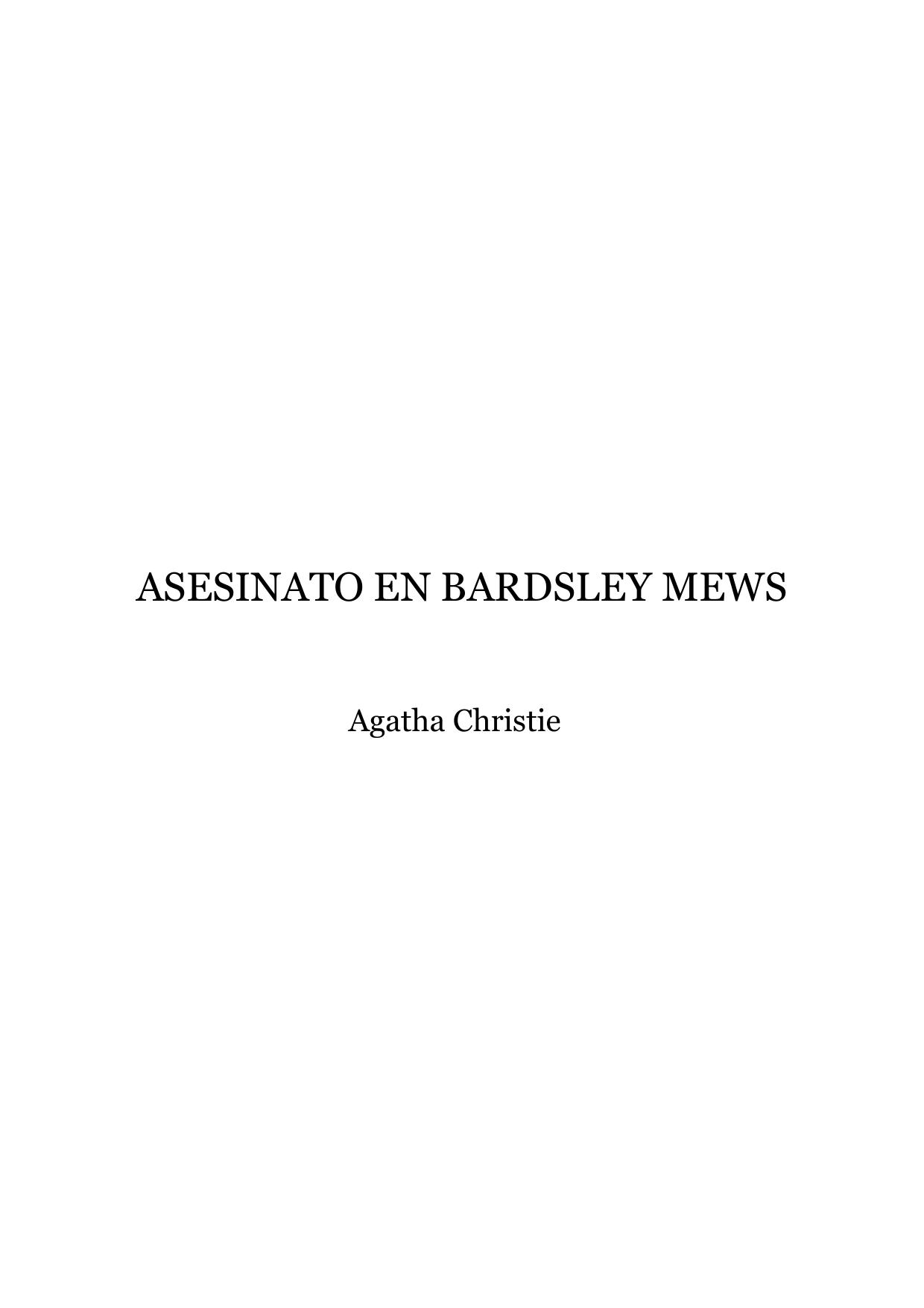 Christie, Agatha - Asesinato en Bardsley Mews