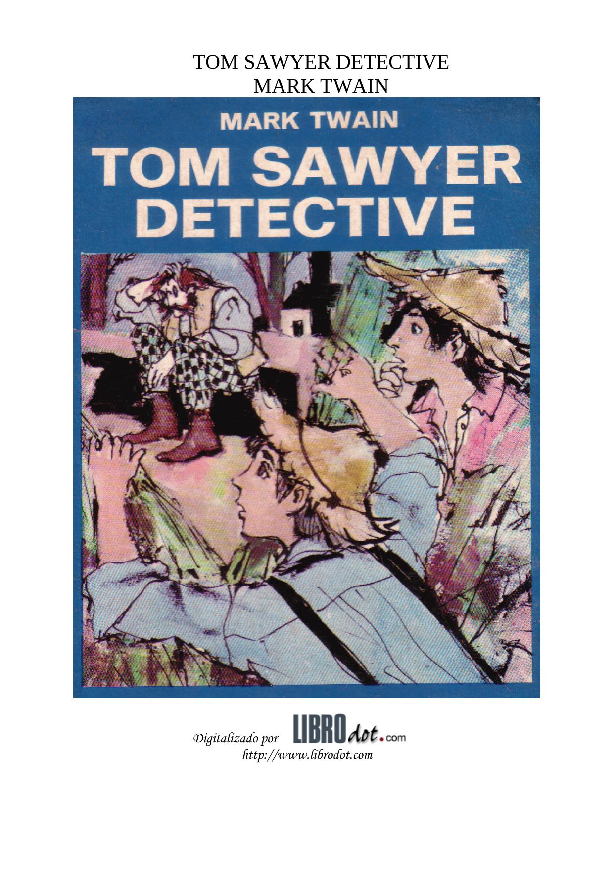 Microsoft Word - TOM SAWYER DETECTIVE.doc