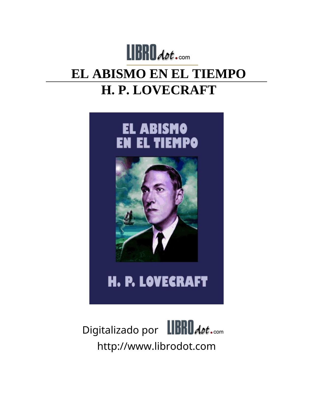 EL ABISMO EN EL TIEMPO