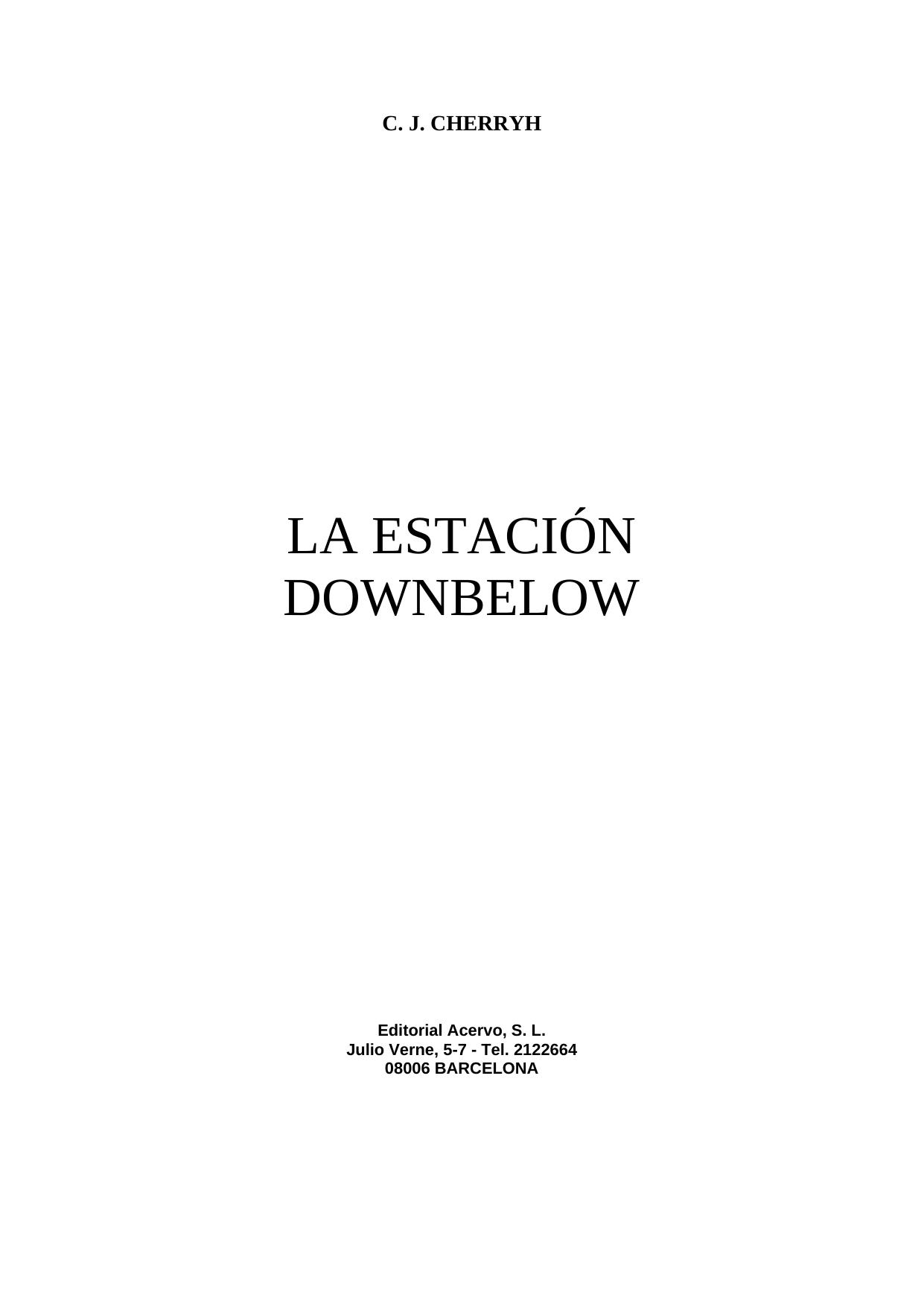 La Estación Downbelow