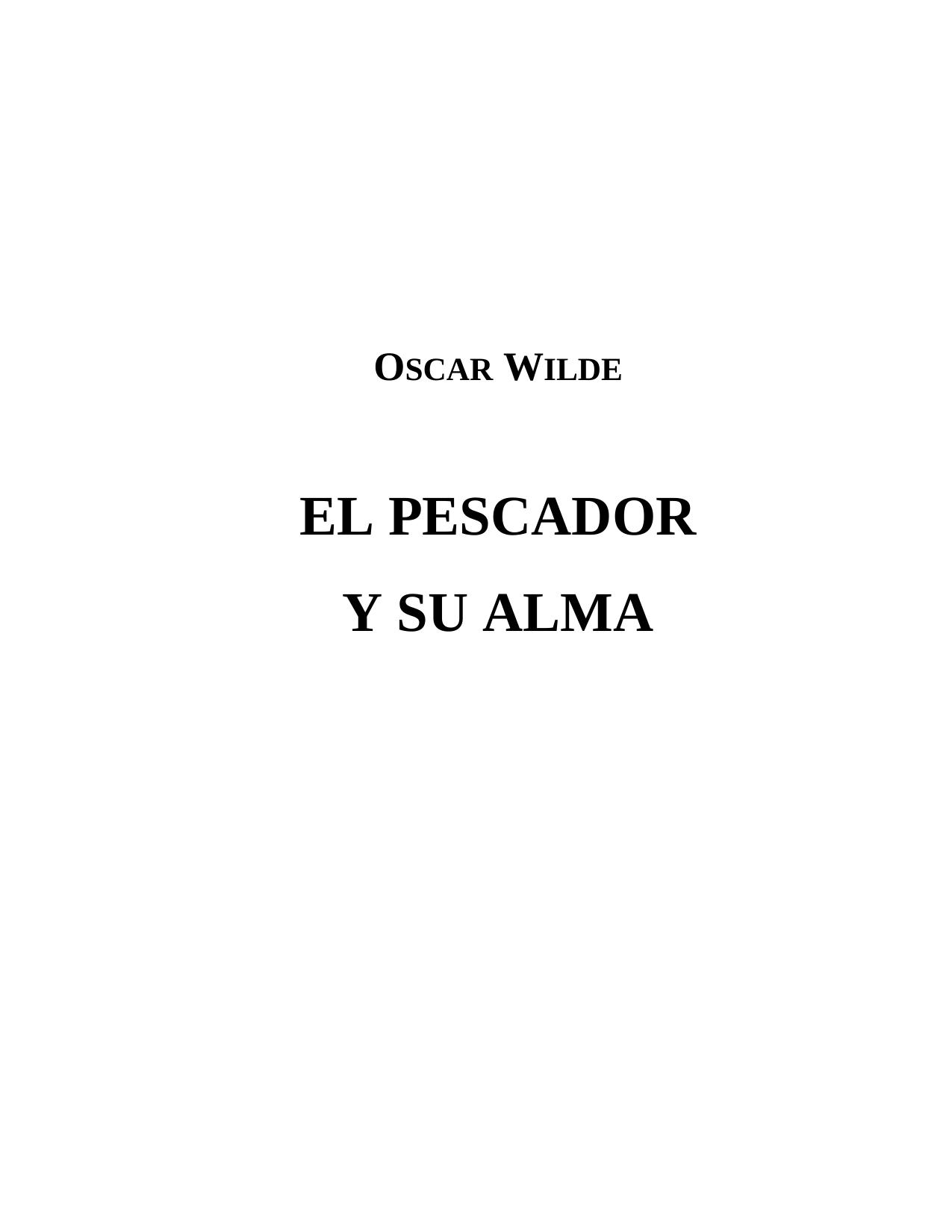 EL PESCADOR Y SU ALMA