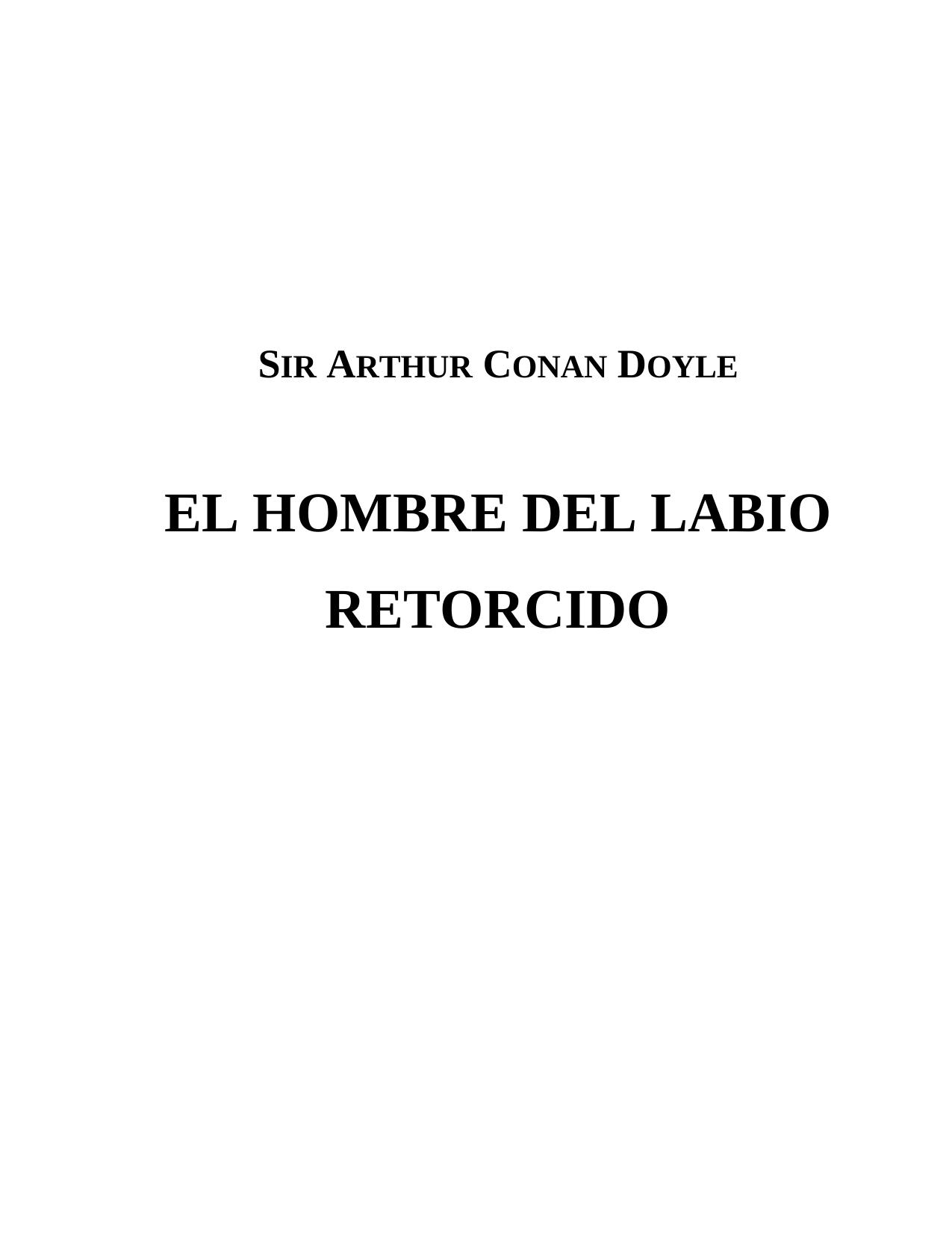 EL HOMBRE DEL LABIO RETORCIDO