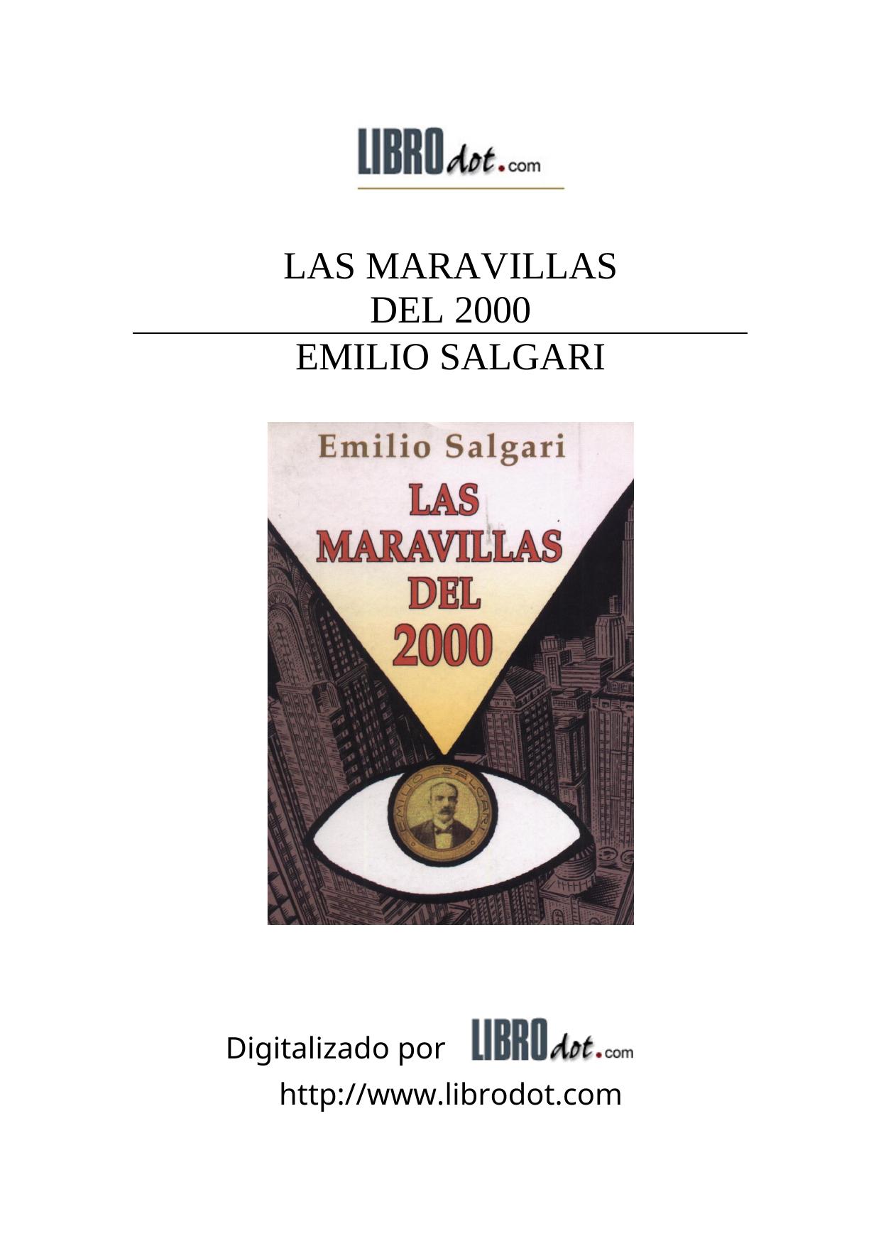 LAS MARAVILLAS DEL 2000