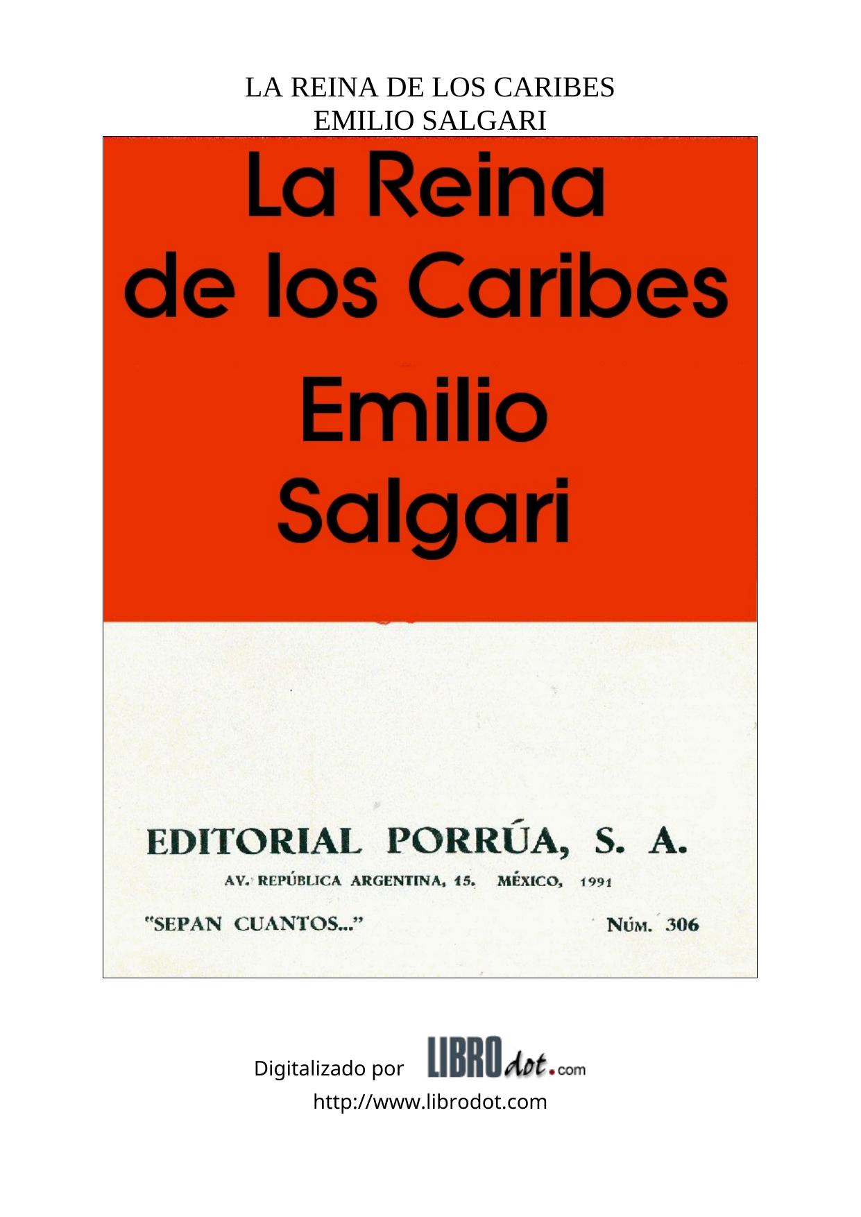 LA REINA DE LOS CARIBES