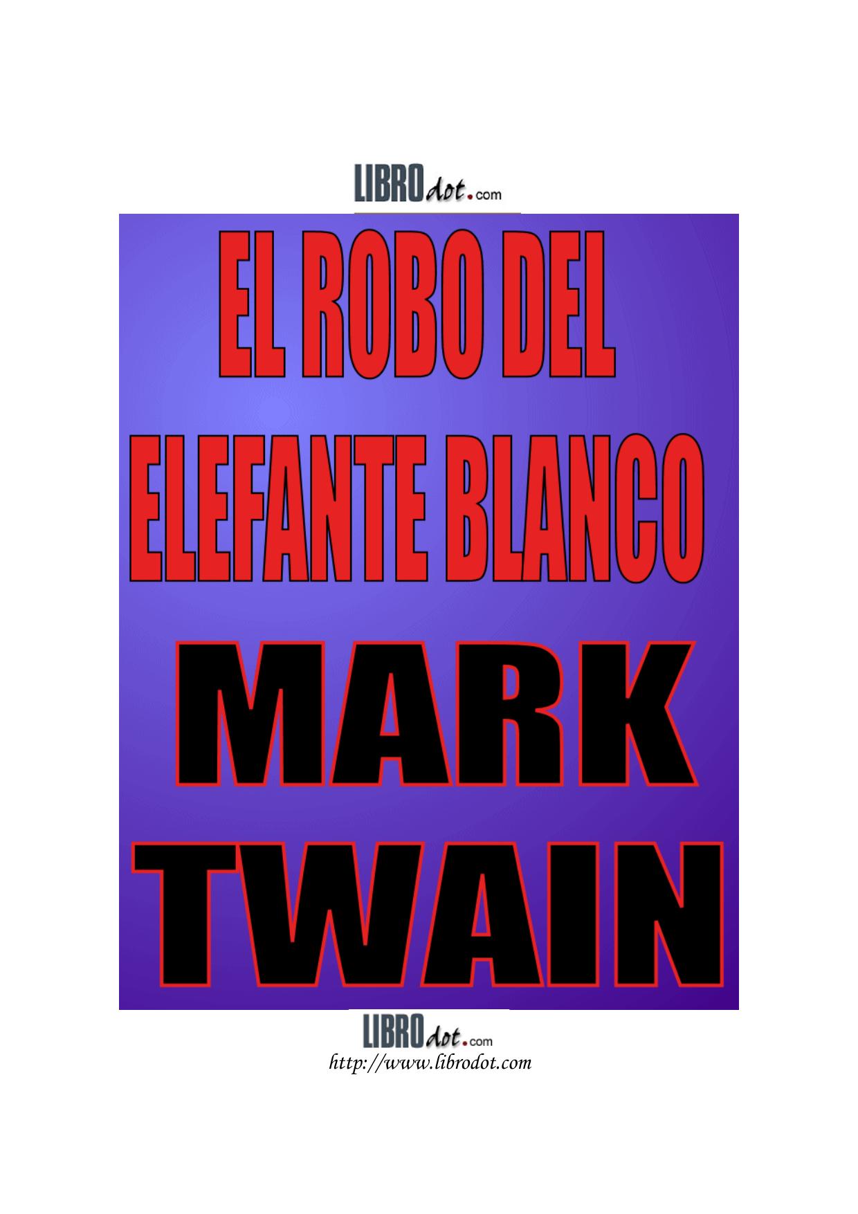 Robo del elefante blanco, El