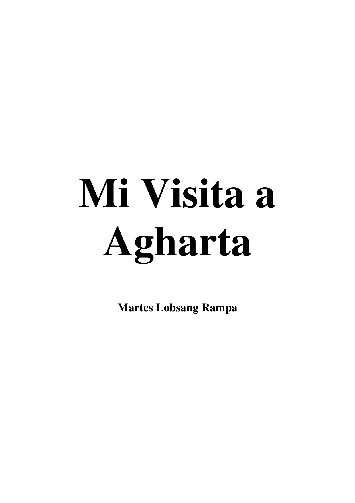 MI VISITA A AGARTHA