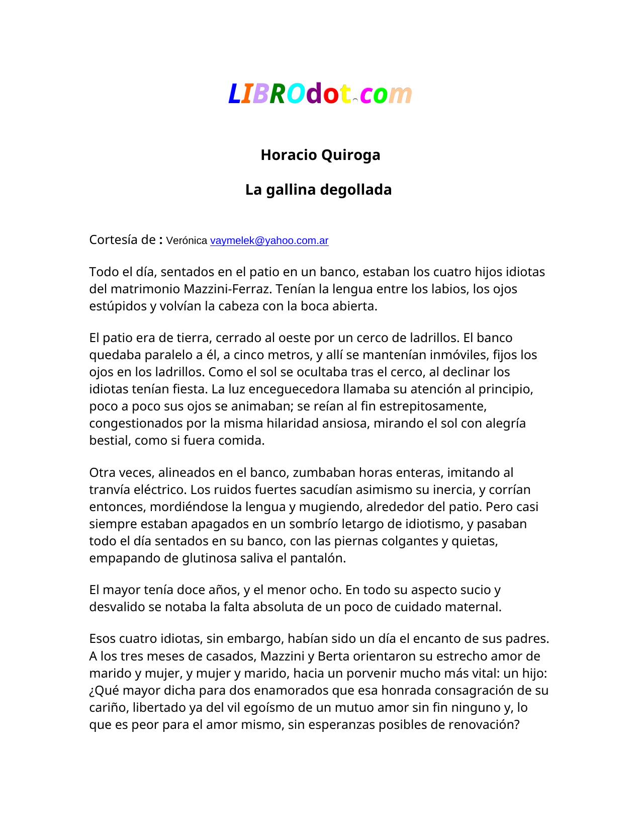 La gallina degollada