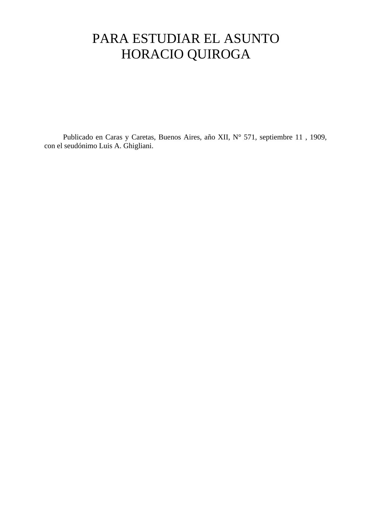 PARA ESTUDIAR EL ASUNTO