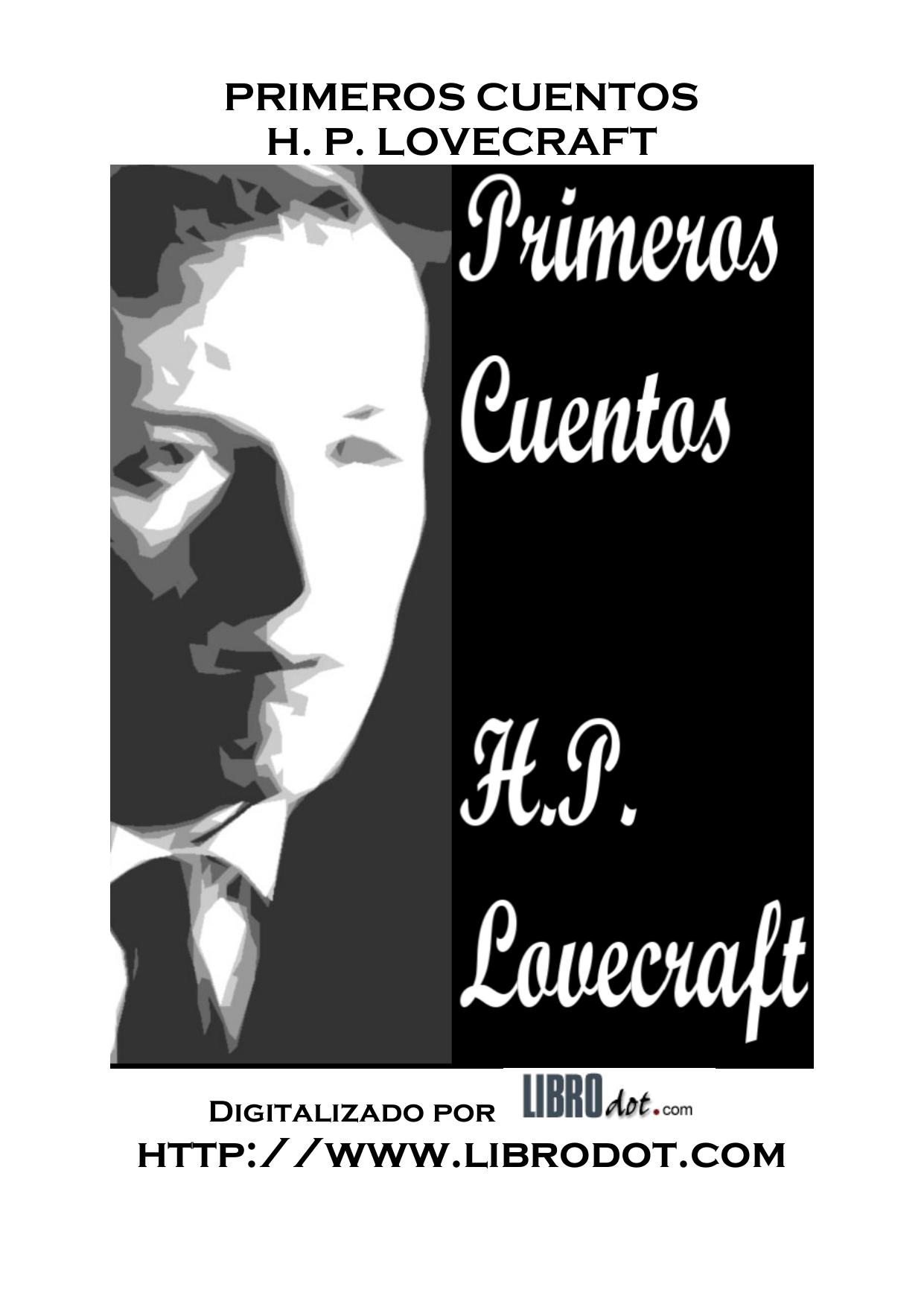 Microsoft Word - LOVECRAFT - PRIMEROS CUENTOS.doc