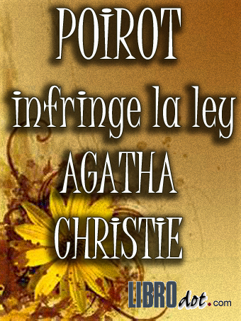 Poirot infringe la ley