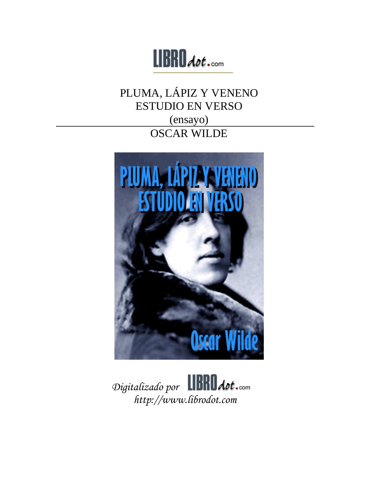 PLUMA, LAPIZ Y VENENO