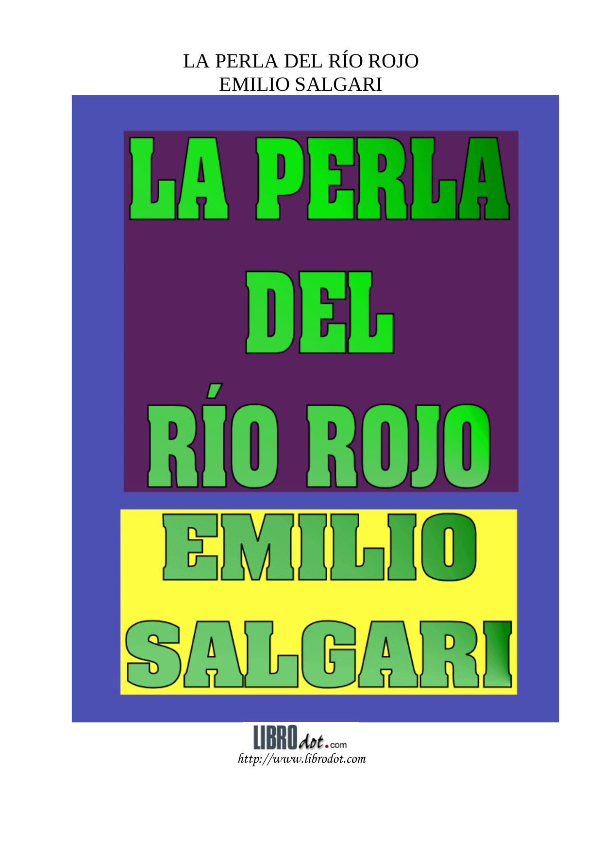 Microsoft Word - SALGARI - LA PERLA DEL RIO ROJO.doc