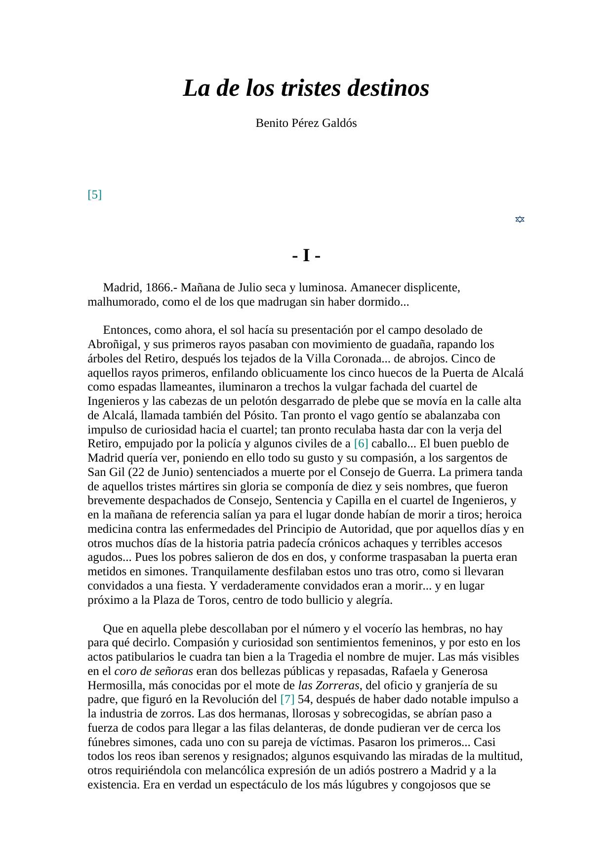 La de los tristes destinos