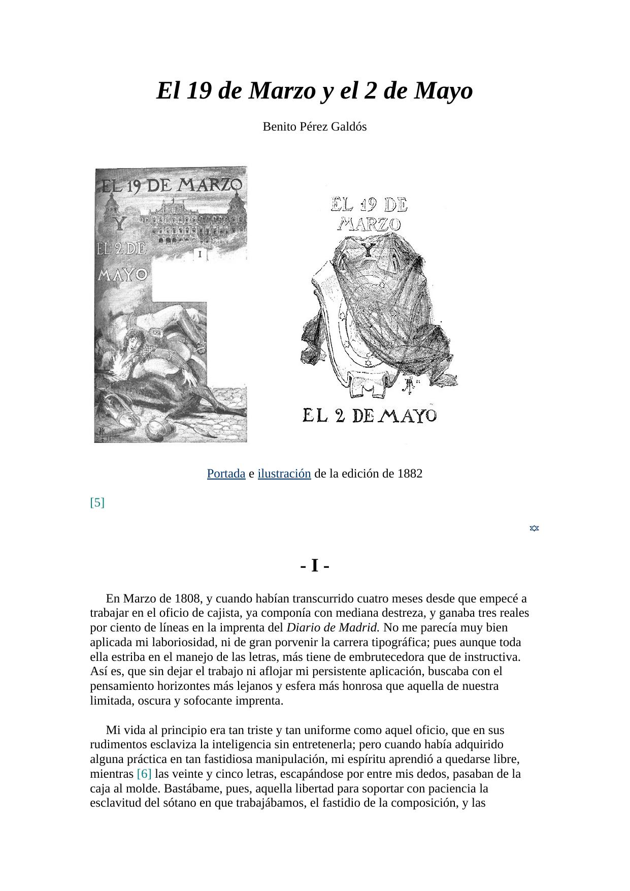 El 19 de Marzo y el 2 de Mayo