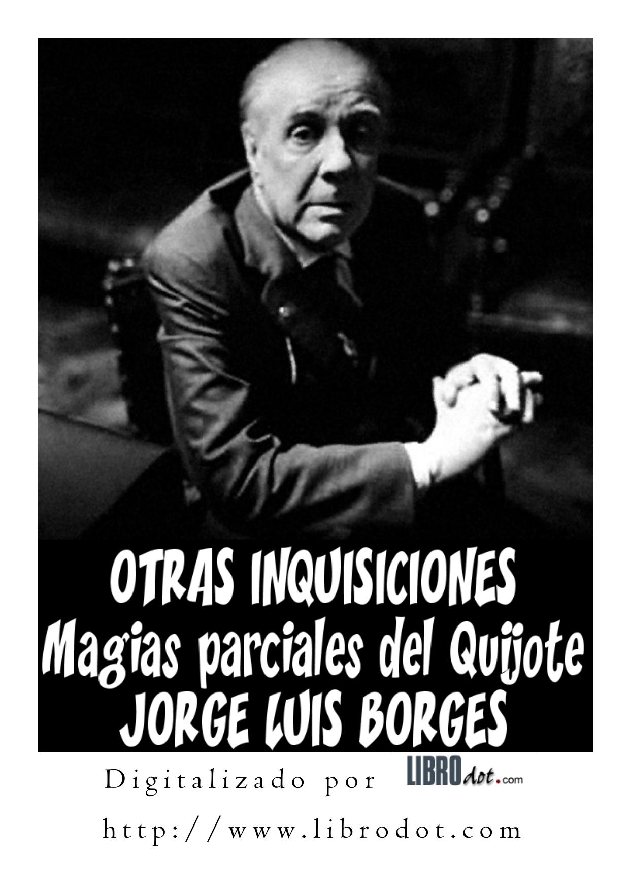 Microsoft Word - OTRAS INQUISICIONES. Magias parciales del Quijote.doc