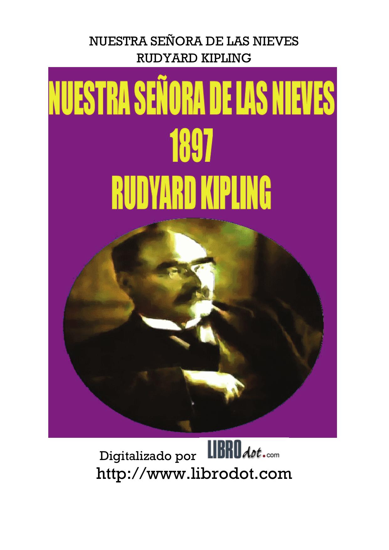 Microsoft Word - KIPLING - NUESTRA SEÑORA DE LAS NIEVES.doc