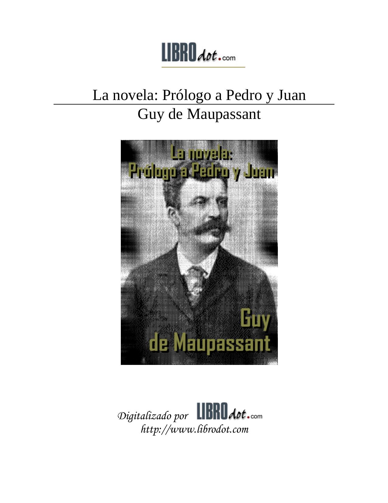 La novela: Prologo a Pedro y Juan
