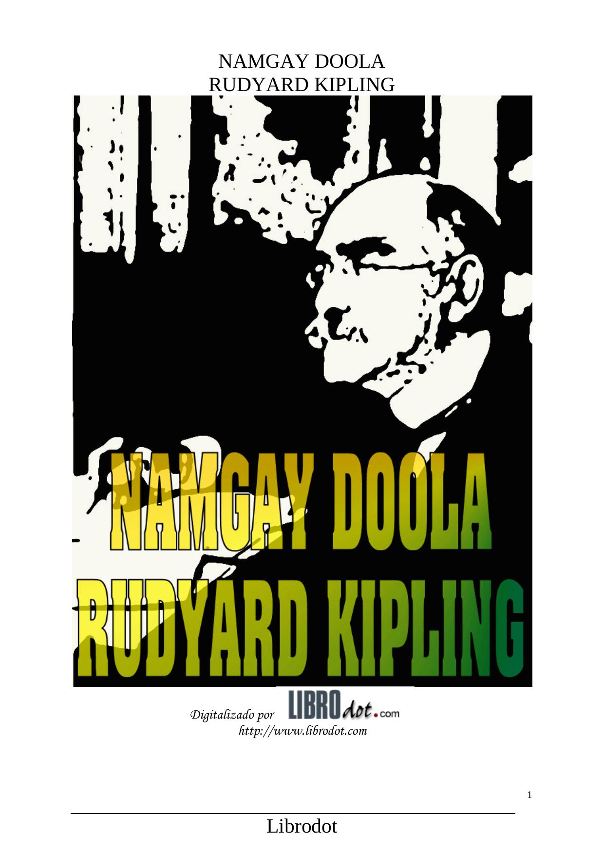 Microsoft Word - KIPLING - NAMGAY DOOLA.doc