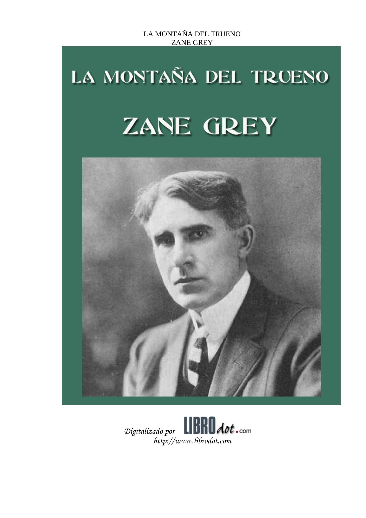 Microsoft Word - LA MONTANA DEL TRUENO - ZANE GREY.doc