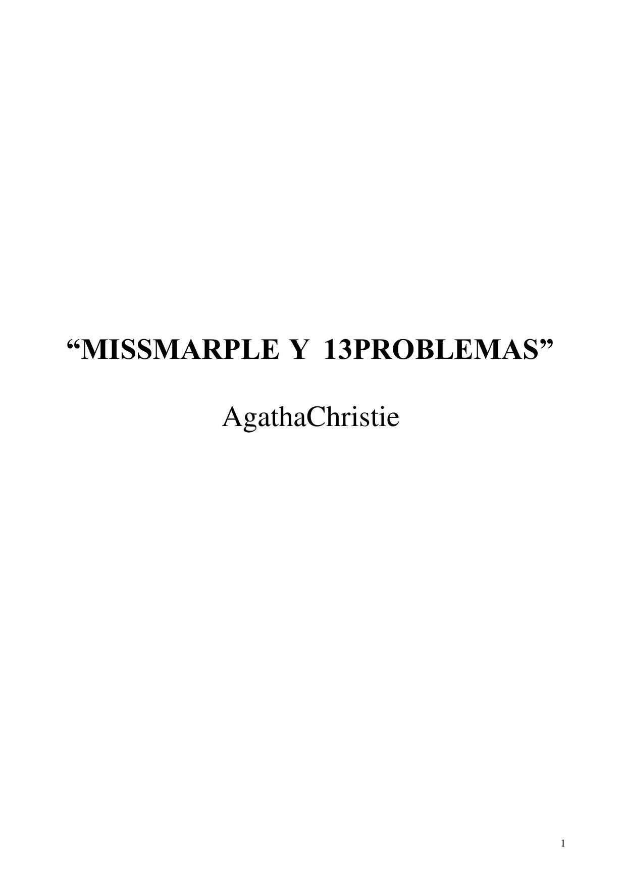 Microsoft Word - Christie, Agatha - Miss Marple y Trece Problemas.d